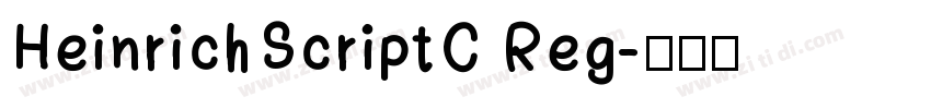 HeinrichScriptC Reg字体转换